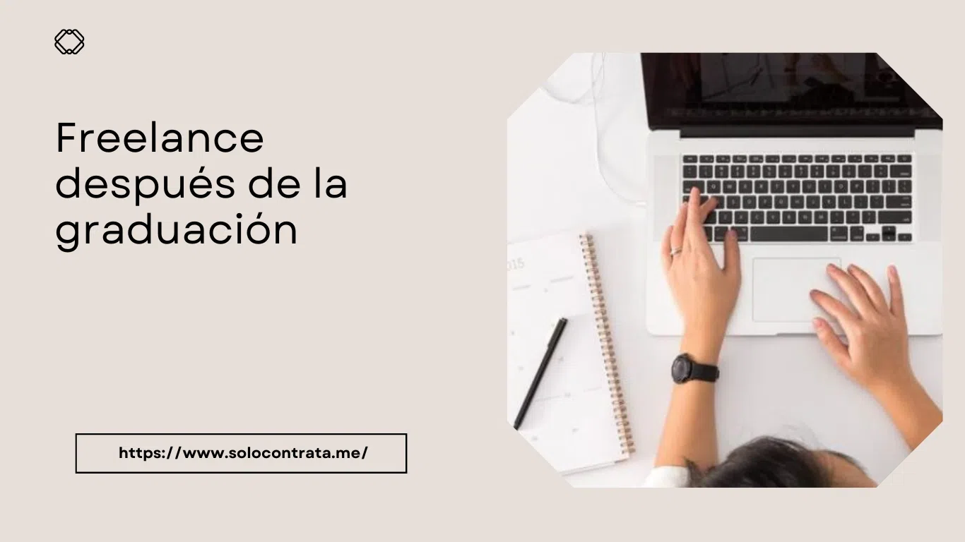 freelance-despues-de-la-graduacion